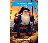 The Pirate Who Forgot His Treasure