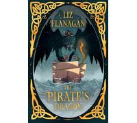The Pirate's Dragon: Legends of the Sky #3 (Legends of the Sky)