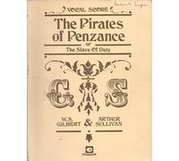 The Pirates of Penzance (Gilbert & Sullivan vocal scores)