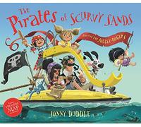 The Pirates of Scurvy Sands: Jonny Duddle