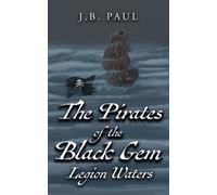 The Pirates of the Black Gem : Legion Waters