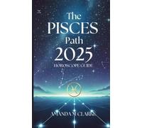 The Pisces Path: Your Daily 2025 Horoscope Guide