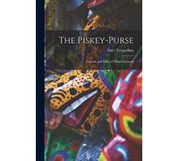 The Piskey-purse: Legends and Tales of North Cornwall