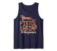 The Pistol Shrimp Whisperer Crustacean Humor Tank Top