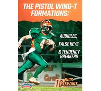 The Pistol Wing-T Formations, Audibles, False Keys and Tendency Breakers