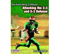 The Pistol Wing-T Offense: Attacking the 3-3 and 5-3 Defense