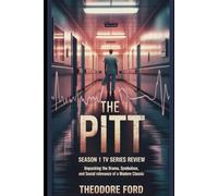 The Pitt Season 1 TV Series Review: Unpacking the Drama, Symbolism, and Social Relevance of a Modern Classic