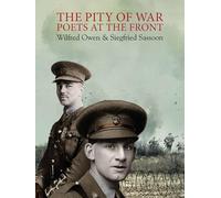 The Pity of War: Poets at the Front