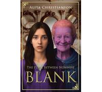 The Place Between Nowhere: Blank