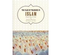 The Place of Tolerance in Islam
