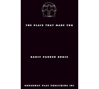 The Place That Made You