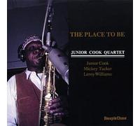 The Place To Be by Junior Cook