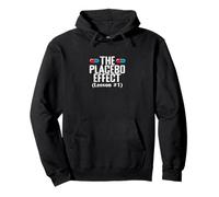 The Placebo Effect Lesson 1 Science Pullover Hoodie