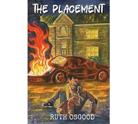 The Placement: 1 (The Experience Series)