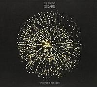 The Places Between: The Best Of Doves [CD + DVD edition]