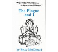 The Plague and I