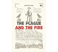 The Plague and the Fire