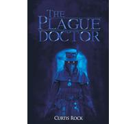 The Plague Doctor