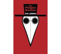 The Plague Doctor: Justice is Served II