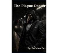 The Plague Doctor: Vol. 9