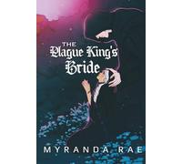 The Plague King's Bride