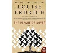 The Plague of Doves: A Novel (P.S.)