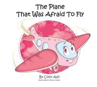 The Plane That Was Afraid To Fly
