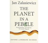 The Planet in a Pebble – A Journey into Earth's Deep History – Oxford University Press