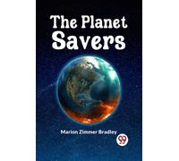 The Planet Savers