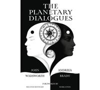 The Planetary Dialogues