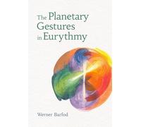 The Planetary Gestures in Eurythmy