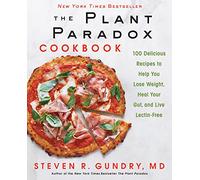 The Plant Paradox Cookbook