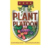 The Plant Platoon