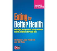 The Plant Programme: Recipes for Better Health