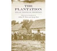 The Plantation (Southern Classics (Univ of South Carolina))