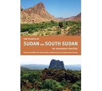 The Plants of Sudan and South Sudan: An Annotated Checklist