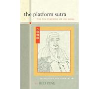 The Platform Sutra: The Zen Teaching of Hui-neng