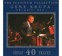 Gene Krupa Drummin' Man - The Platinum Collection (CD) Album (US IMPORT)