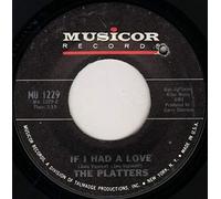 The Platters - With This Ring / If I Had A Love