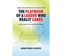 The Playbook of A Leader Who Really Cares: A Thematic Analysis of the Leadership Style of Nehemiah