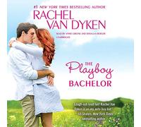 The Playboy Bachelor: Library Edition (Bachelors of Arizona, 2)