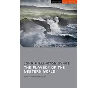 The Playboy of the Western World: (Student Editions 2nd edition)