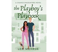 The Playboy's Playbook (Chance Encounters)