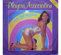 The Players Association - Ride The Groove