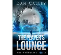 The Player's Lounge (The Wandering Souls Series)