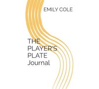 The Player's Plate Journal