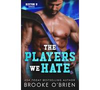 The Players We Hate (Rixton U)