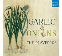 The Playfords The Playfords: Garlic & Onion (CD) Album (US IMPORT)