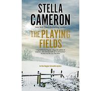 The Playing Fields: 7 (An Alex Duggins Mystery)