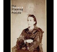 The Playing Fields - Hungry Ghosts